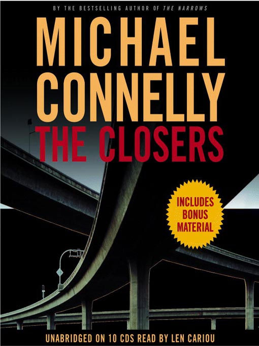 Title details for The Closers by Michael Connelly - Available